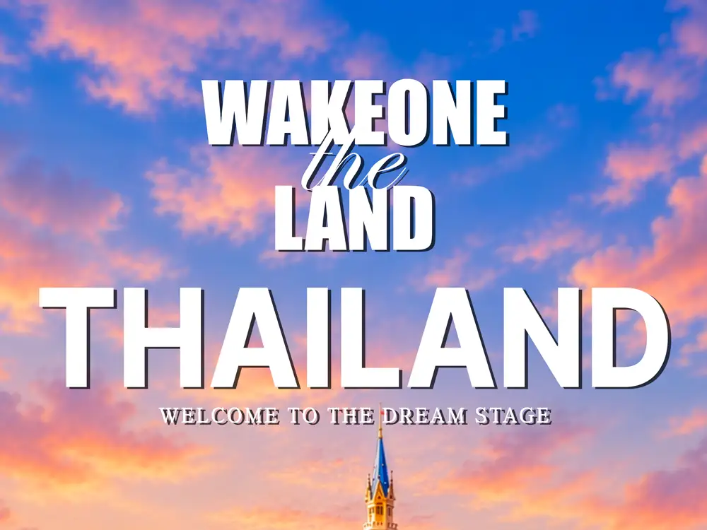 WAKEONE เปิดออดิชันในไทย! ชวนคนรุ่นใหม่สมัครเป็นศิลปินฝึกหัด ผ่านโครงการ WAKEONE the LAND - IN THAILAND